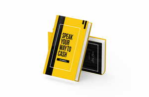 Speak Your Way To Cash Journal